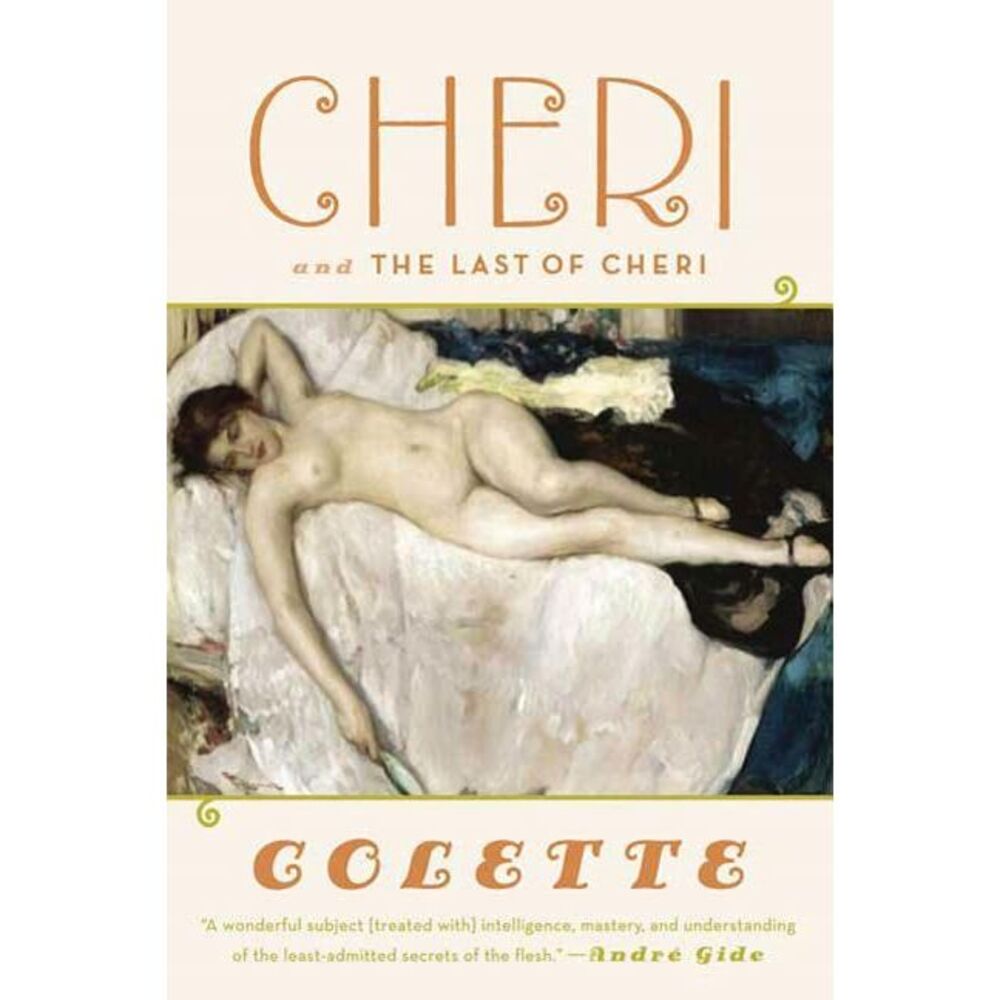 Cheri and the Last of Cheri -- Colette